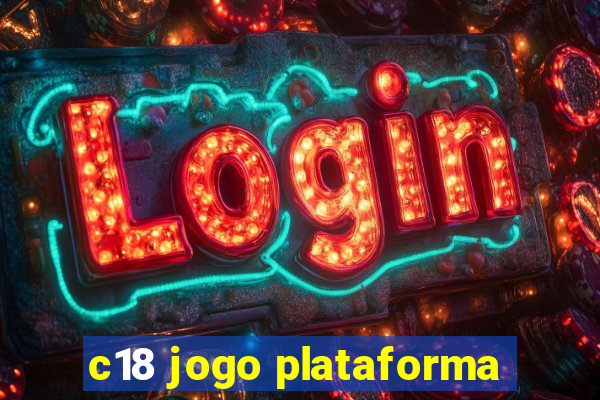 c18 jogo plataforma